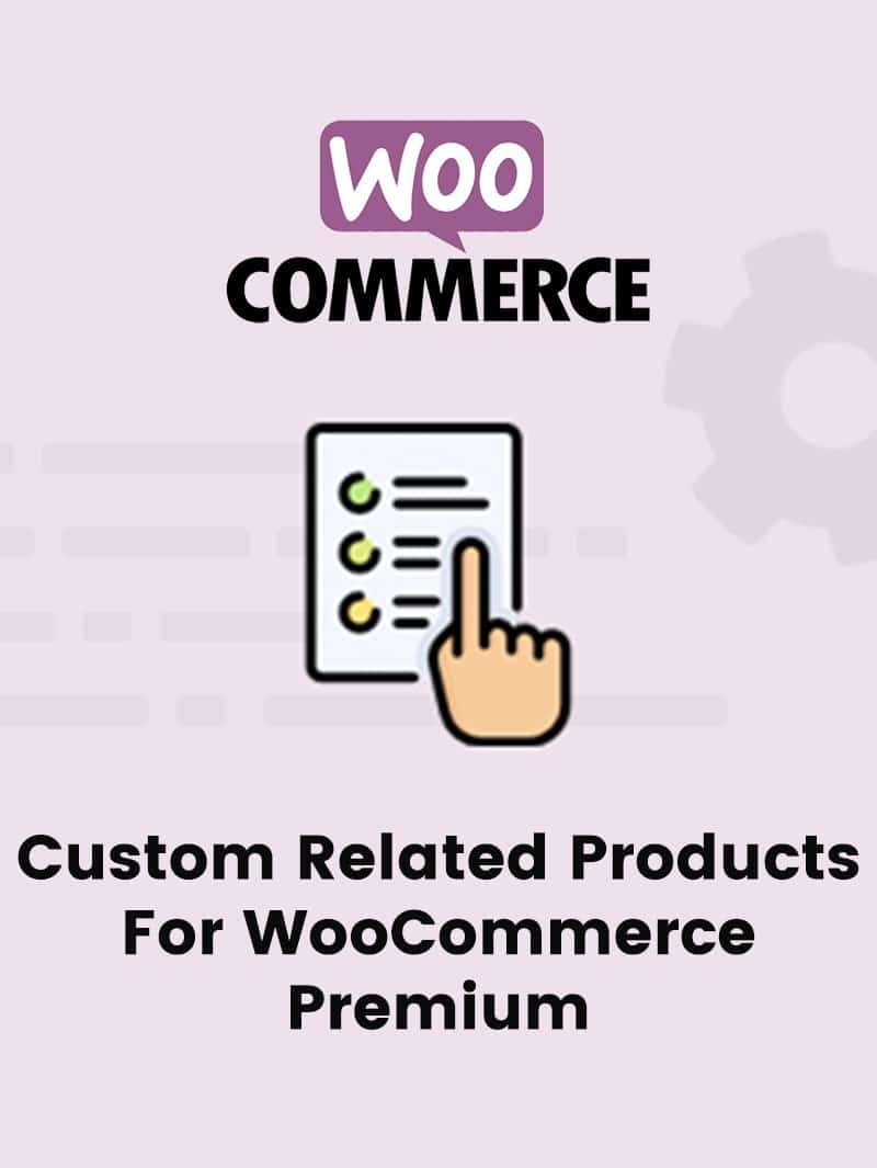 Custom Related Products Premium Lisansı