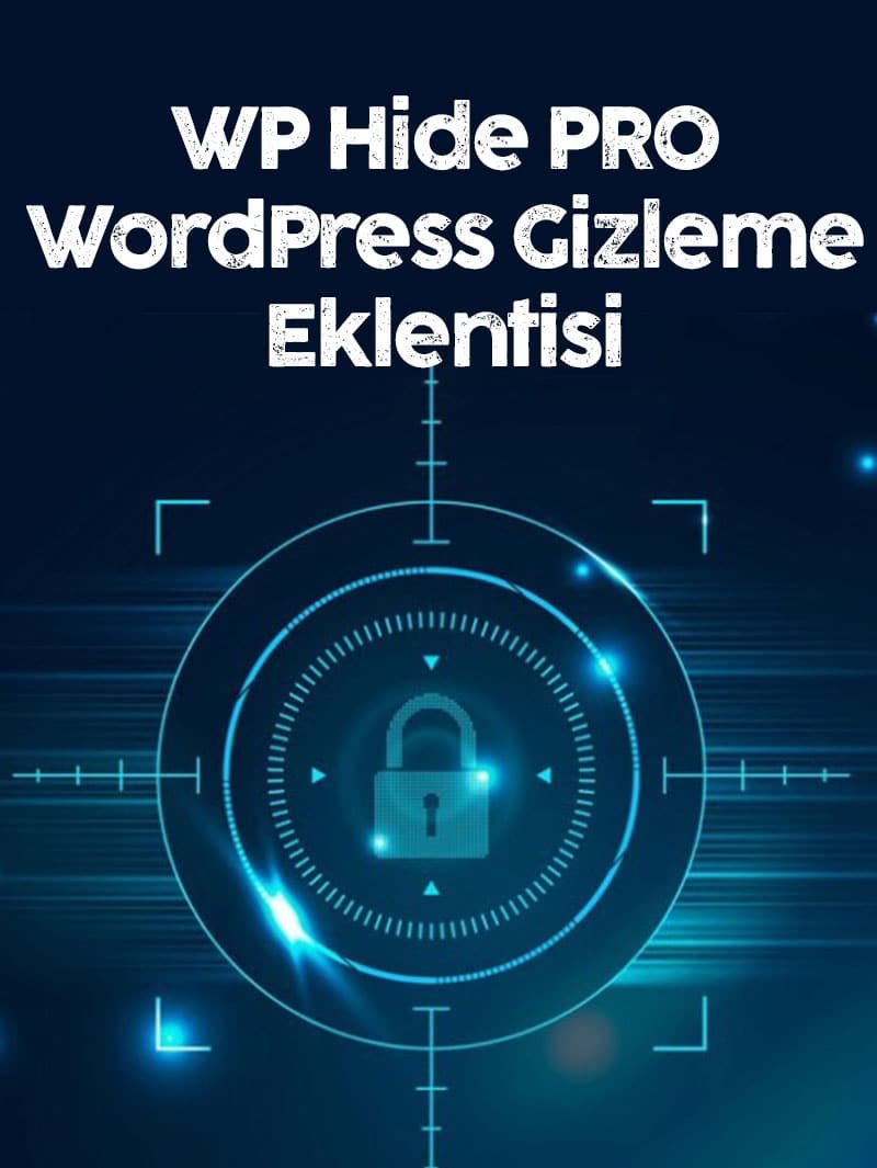 WP Hide Pro WordPress Gizleme