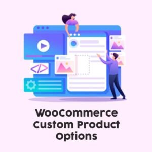 WooCommerce Custom Product Options Lisansı